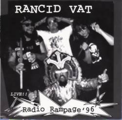 Rancid Vat : Radio Rampage '96